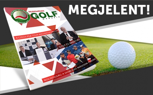 Frissüljön fel a Hungarian Golf Magazinnal!